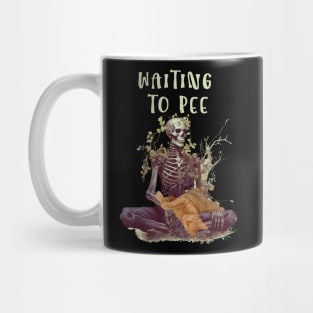 Waiting to pee Mug